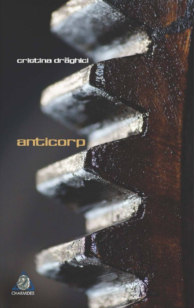 Cristina Drăghici, anticorp - un areal intim la dispoziția publicului