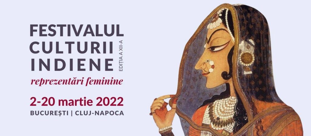 Festivalul „Namaste India” - de azi și până pe 20 martie are loc cea de-a XII-a ediţie