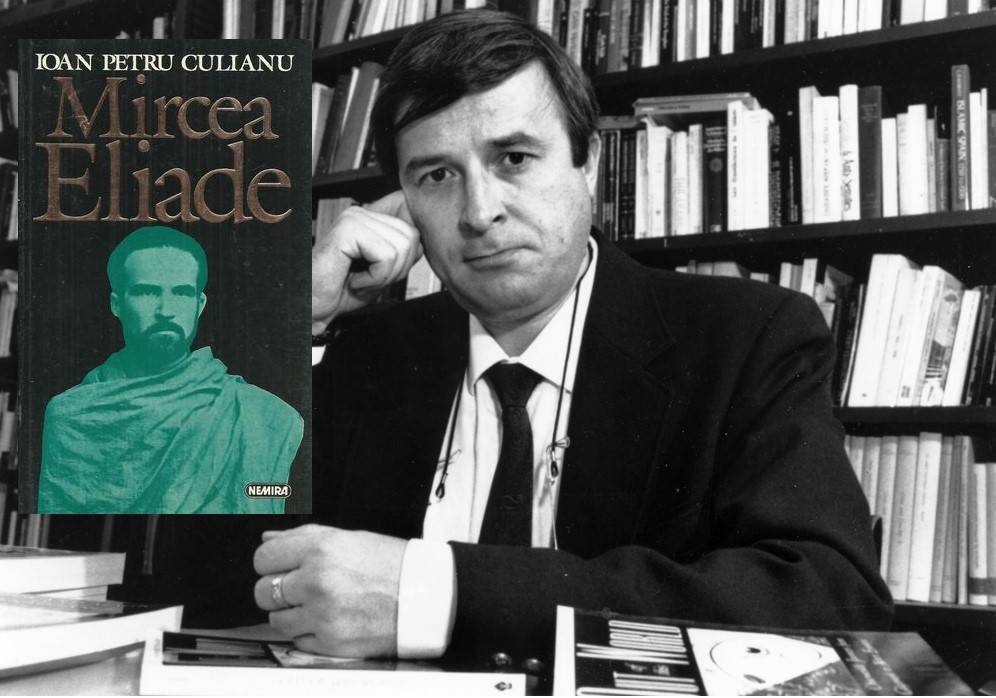 Mircea Eliade gânditorul, văzut de Ioan Petru Culianu. Ipostaza de filosof și istoric al religiilor